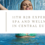 10TH B2B EXPERIENCE OF SPA AND WELLNESS TOURISM IN CENTRAL EUROPE